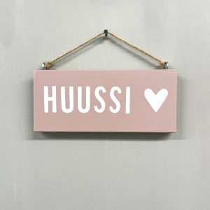 Huussi-kyltti/ vaaleanpunainen