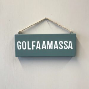 Kyltti Golfaamassa